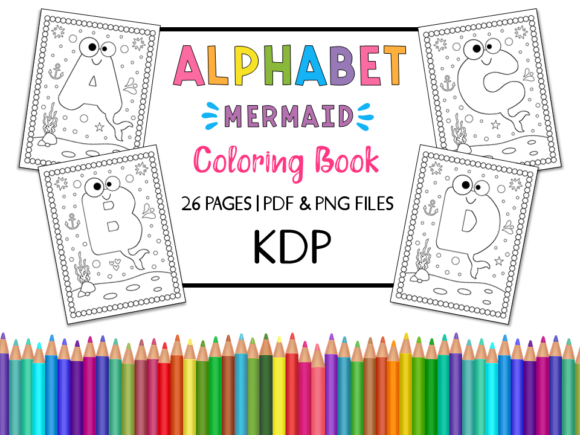 Download KDP Alphabet Mermaid Coloring Book - Kdp alphabet Collection