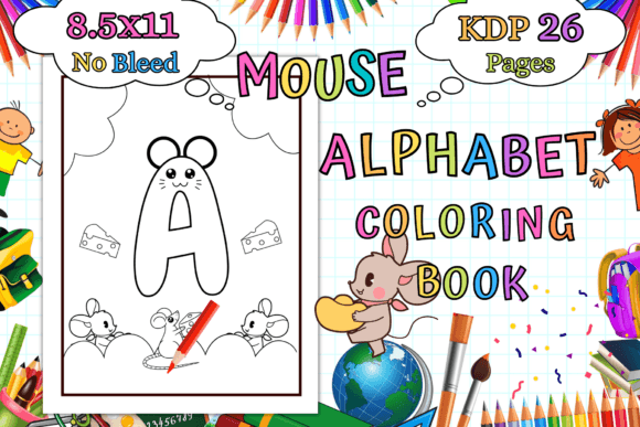 Download KDP Alphabet Mouse Coloring Book &amp; Pages - Kdp alphabet Collection