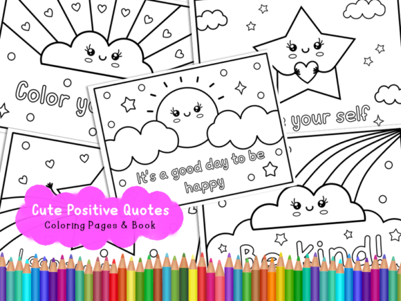 Download Cute Positive Quotes Coloring Pages - Cute Collection
